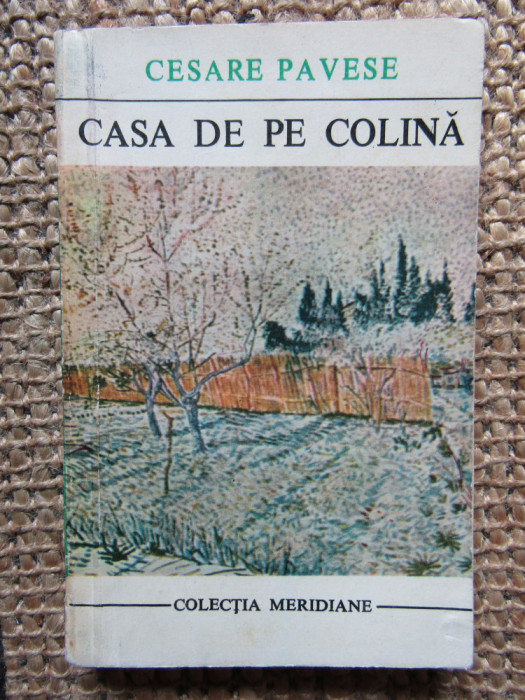 CESARE PAVESE - CASA DE PE COLINA