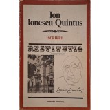 Ion Ionescu-Quintus - Scrieri (Editia: 1981)