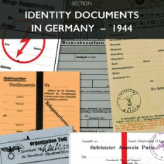 Identity Documents in Germany - 1944