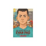 The Secret Battle of Evan Pao (Scholastic Gold)