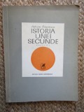 Adrian Paunescu - Istoria unei secunde (Carte Poezie, 1972) Editura Cartea Romaneasca