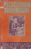 Dinu Gherghel - Prezicatorul Nostradamus (Editie princeps)