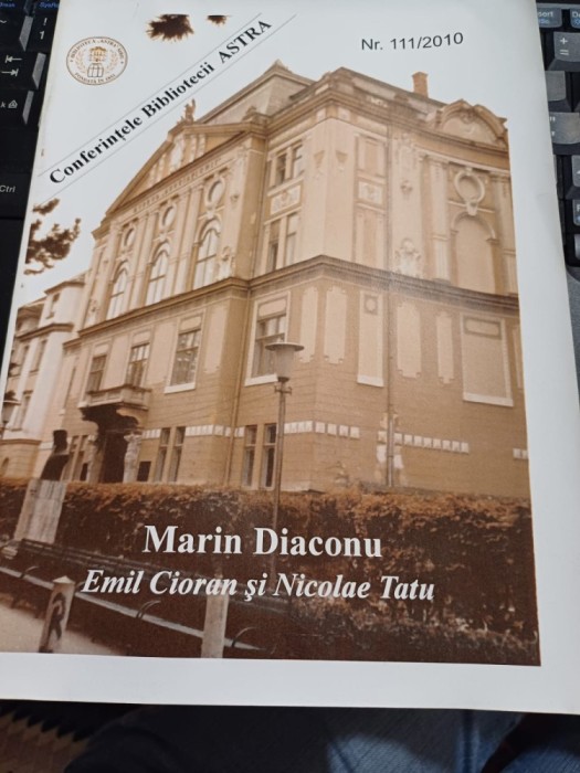 Marin Diaconu - Emil Cioran și Nicolae Tatu