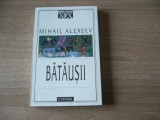 Mihail Alexeev - Batausii