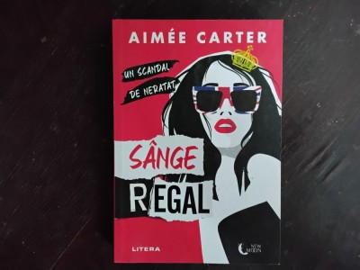 Aimee Carter - SANGE REGAL ( Litera, 2024 ) foto