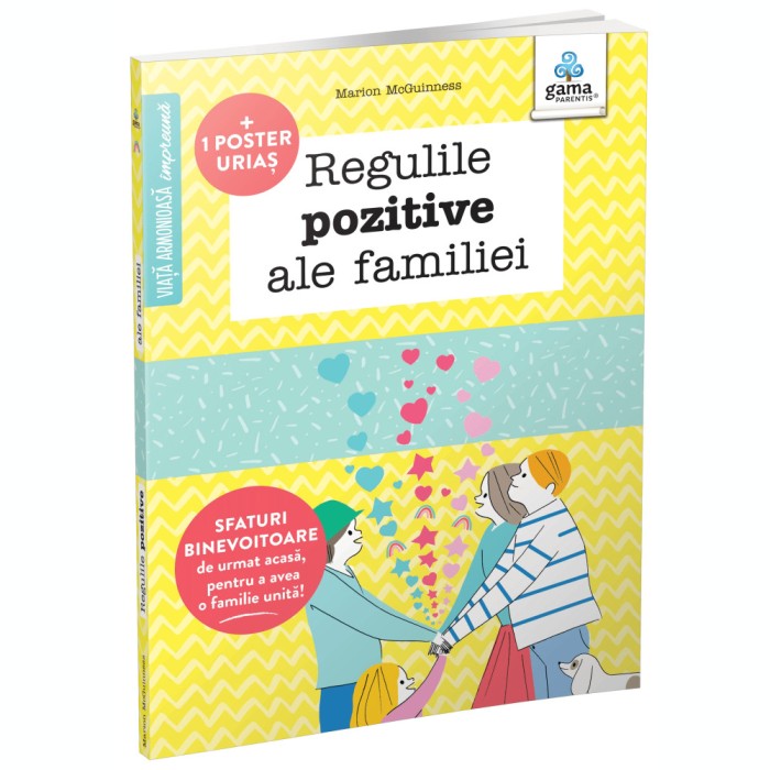 Regulile pozitive ale familiei