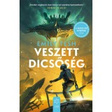 Veszett dicsős&eacute;g - Emily Tesh