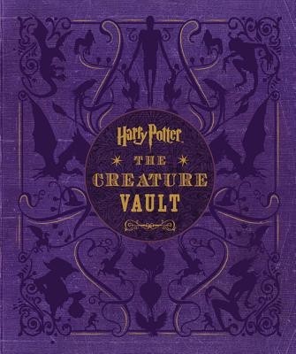 Harry Potter: The Creature Vault: The Creatures and Plants of the Harry Potter Films [With Poster] foto