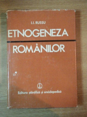 ETNOGENEZA ROMANILOR de I.I. RUSSU , 1981 foto