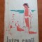 cartea pt copii - intre copii - de ecaterina martes 1958