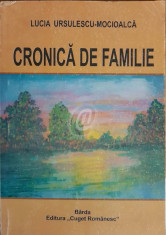 Cronica de familie (Ed. Cuget Romanesc) foto