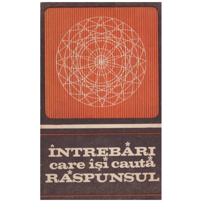 - Intrebari care isi cauta raspunsul - 130324