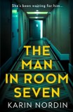 The Man in Room Seven - SAS Gardners EU