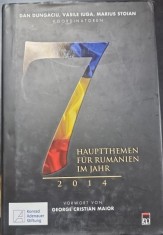 Sieben Hauptthemen fur Rumanien im Jahr 2014 - Dan Dungaciu, Vasile Iuga, Marius Stoian foto