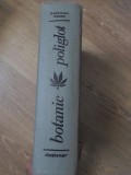 DICTIONAR BOTANIC POLIGLOT. LATINA, ROMANA, ENGLEZA, GERMANA, FRANCEZA, MAGHIARA, RUSA-C. VACZY-273700