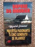 Daphne Du Maurier - Muntele flamand, povestea pasionanta a cinci generatii...