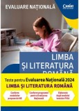 Evaluare nationala 2024. Limba si literatura romana. De la antrenament la performanta - Corint
