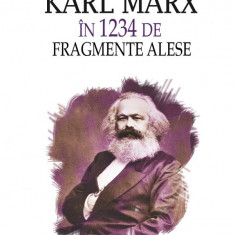 Karl Marx în 1234 de fragmente