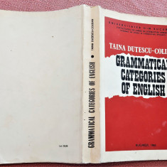 Grammatical categories of english. Univ. Bucuresti, 1983 - Taina Dutescu-Coliban