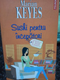 Marian Keyes - Sushi pentru incepatori (2007)