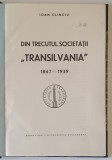 Din trecutul societatii &amp;amp,quot,Transilvania&amp;amp,quot, 1867-1939 Ioan Clinciu