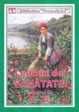 Leacuri de sanatate, Volumul 2 - Carte Medicina, 119 pagini, An 2012, Dim 15x22 cm, Stare buna, Brosata