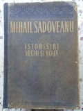 ISTORISIRI VECHI SI NOUA. ILUSTRATII DE J. PERAHIM (PUTIN UZATA)-MIHAIL SADOVEANU-230887