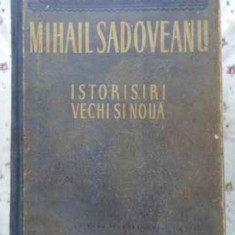 ISTORISIRI VECHI SI NOUA. ILUSTRATII DE J. PERAHIM (PUTIN UZATA)-MIHAIL SADOVEANU