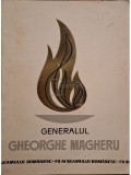 Marin Mihalache - Generalul Gheorghe Magheru (Editia: 1969)