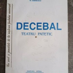 Decebal- Teatru patetic M. Eminescu