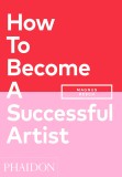 How to Become a Successful Artist | Magnus Resch, Phaidon