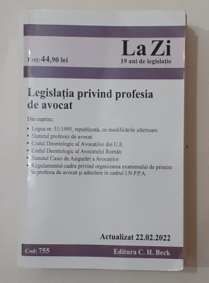 Legislatia Privind Profesia De Avocat - Actualizat 2022 foto