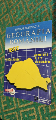 GEOGRAFIA ROMANIEI TESTE BACALAUREAT ADMITERE AS NICOLAE POSTOLACHE foto