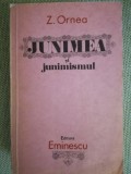 Junimea Si Junimismul - Z. Ornea 1978