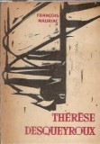 Therese desqueyroux - Francois Mauriac