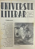 Universul Literar Nr. 13 Anul LIV Aprilie 1945 Brosura 16 Pagini Limba Romana 18x25cm Stare Buna