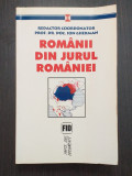 ROMANII DIN JURUL ROMANIEI - COORDONATOR PROF. DR. DOC. ION GHERMAN