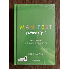 Manifest pentru copii! - Roxie Nafousi