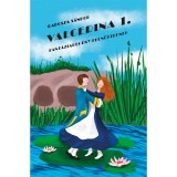 Valcerina 1. - Fant&aacute;ziareg&eacute;ny felnőtteknek - Radosza S&aacute;ndor