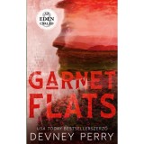 Az Eden csal&aacute;d - Garnet Flats - (K&uuml;l&ouml;nleges kiad&aacute;s) - Devney Perry