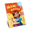 Mamimatica 4+ - Numere, figuri, jocuri, Dorinta