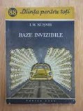 Raze invizibile - I.M. Kusnir