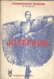 Josephine - Jo Bouillon, Josephine Baker 1982 Editura Muzicala 308 Pagini Editie Colectie Biografii Carte Vintage