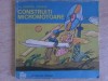 Construiți Micromotoare - Dumitru Codauș, Editura Ion Creangă 1980, Carte pentru Copii, Povesti Ilustrate, 100 Pagini