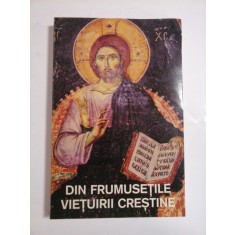 DIN FRUMUSETILE VIETUIRII CRESTINE - PROTOSINGHEL GRICHENTIE NATU