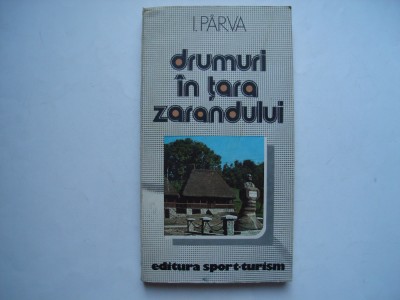 Drumuri in Tara Zarandului - I. Parva foto