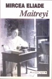 MAITREYI-MIRCEA ELIADE-343203