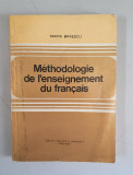 Maria Braescu - Methodologie de l&#039;eneseignement du francais