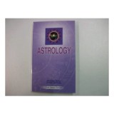 ASTROLOGY (FIRST STEPS SERIES)