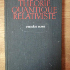 Theorie quantique relativiste - L. Landau et E. Lifchitz Prima parte